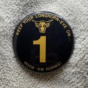 Vintage University of Texas Longhorns #1 Pinback Button 3.5” Hook ’Em Horns